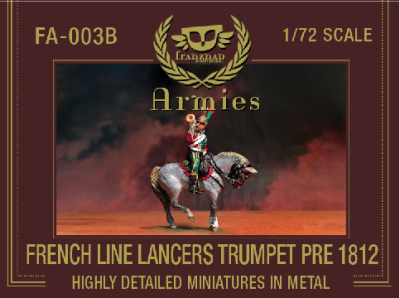 FA-003B FRENCH LANCERS TRUMPET PRE 1812 metal 1/72