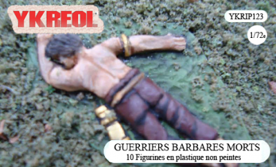YKRIP123 - Guerriers barbares morts 1/72