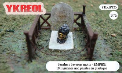 YKRIP125 - Fusiliers bavarois morts - Empire 1/72