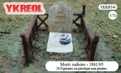 YKRIP144 - Morts sudistes - 1861/65 1/72